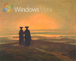MS Vista meets Caspar David Friedrich